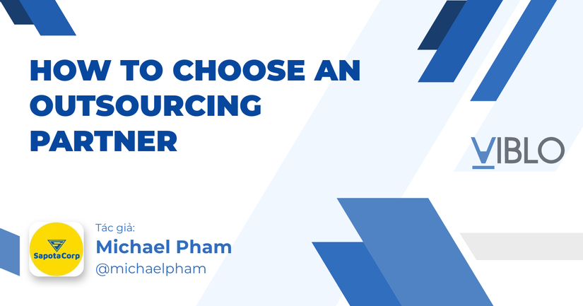 How to Choose an Outsourcing Partner