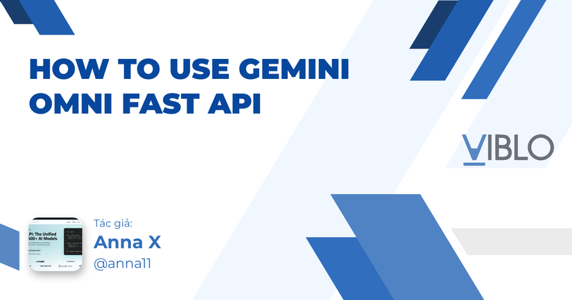How to Use Gemini Omni Fast API