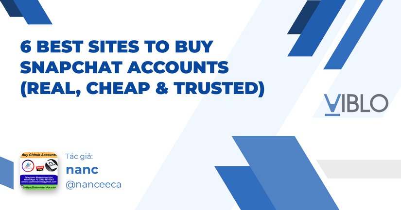 6 Best Sites to Buy Snapchat Accounts (Real, Cheap & Trusted)