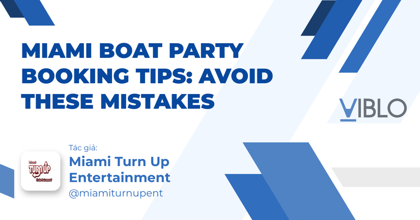 Miami Boat Party Booking Tips: Avoid These Mistakes