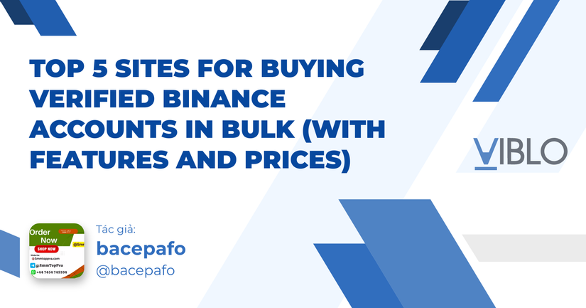 Top 5 Sites for Buying Verified Binance Accounts In Bulk (with features and prices)