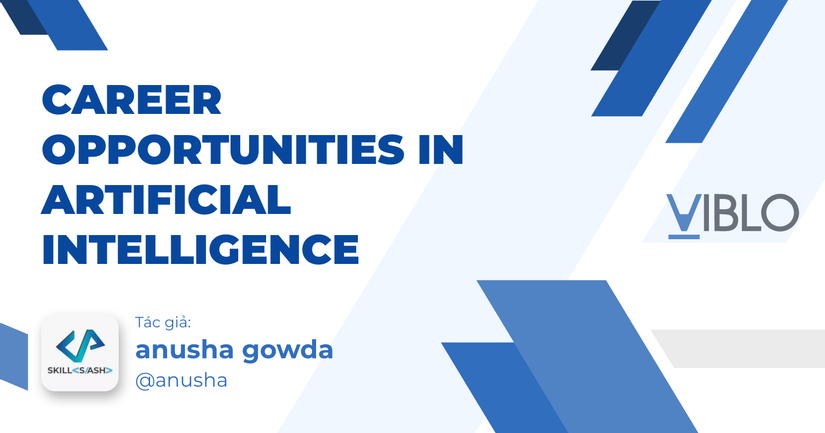 Career Opportunities in Artificial Intelligence