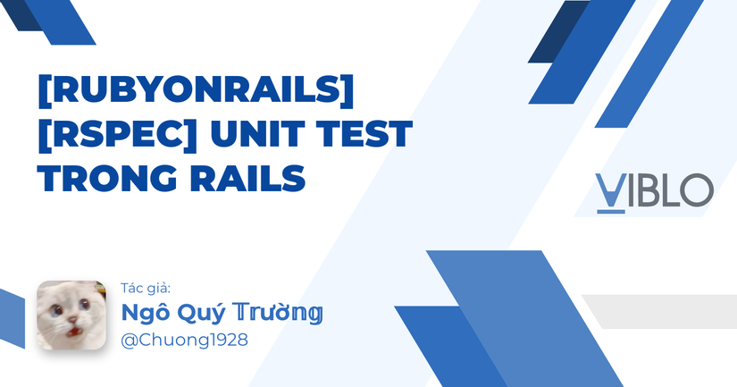 [RubyonRails][Rspec] Unit Test trong rails (Phần 1)