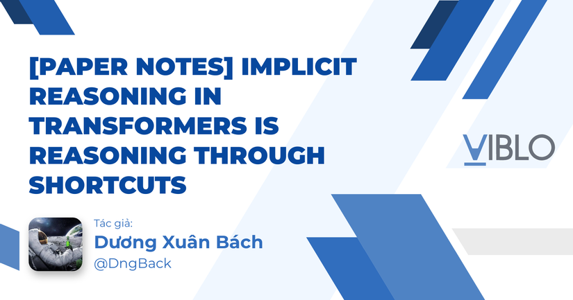 [Paper Notes] Implicit Reasoning in Transformers is Reasoning through ...