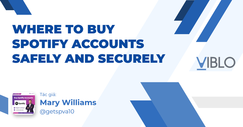 Where to Buy Spotify Accounts Safely and Securely