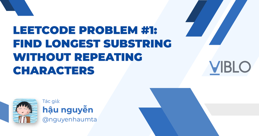 leetcode-problem-1-find-longest-substring-without-repeating-characters