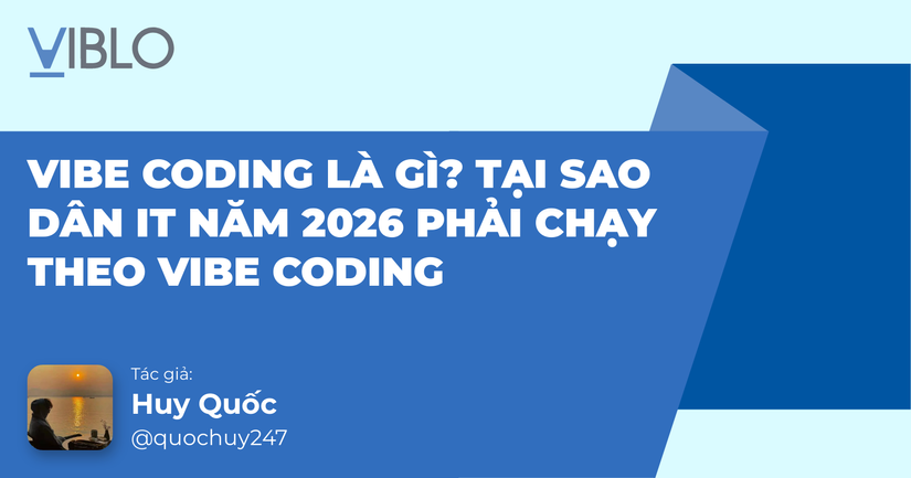 Vibe Coding Là Gì? Tại Sao Dân IT Năm 2026 Phải Chạy Theo Vibe Coding