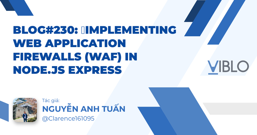 🔐Implementing Web Application Firewalls (WAF) in Node.js Express