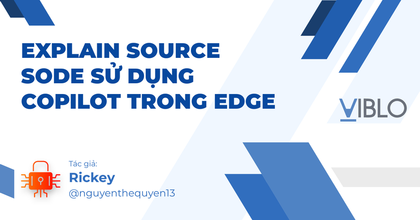 Explain Source Sode sử dụng Copilot trong Edge