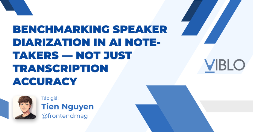 Benchmarking speaker diarization in AI note-takers — not just transcription accuracy