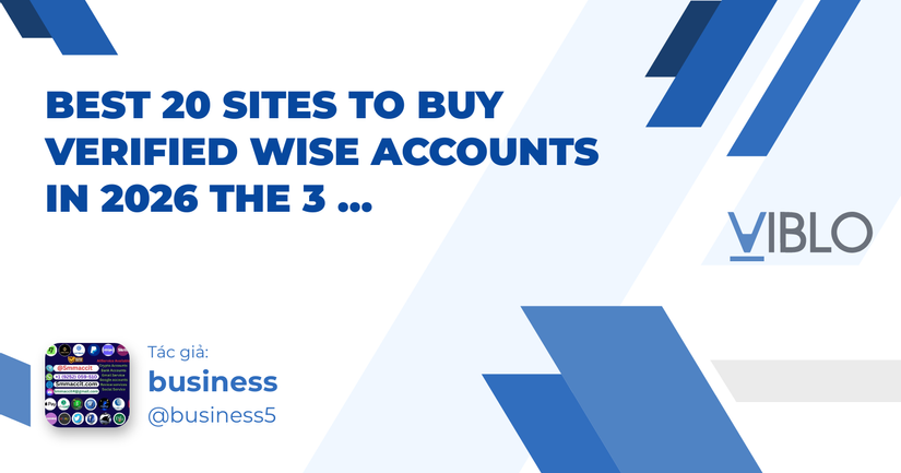 Best 20 Sites to Buy Verified Wise Accounts In 2026 The 3 ...