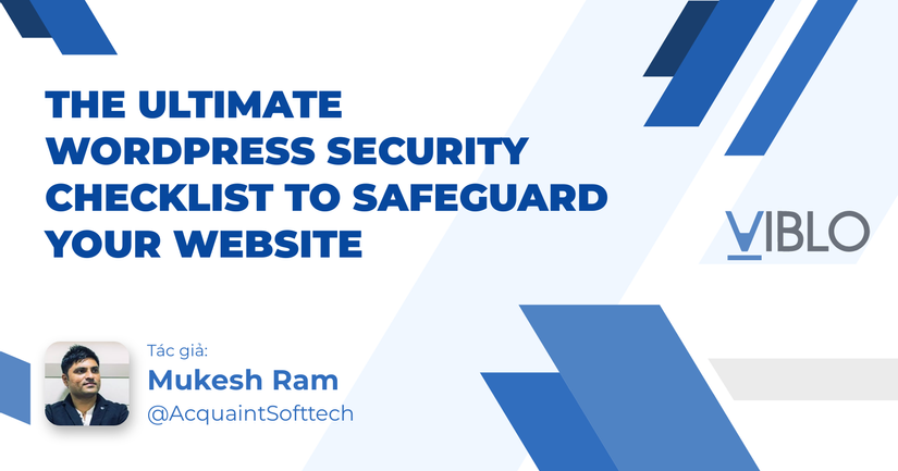 The Ultimate WordPress Security Checklist to Safeguard Your Website