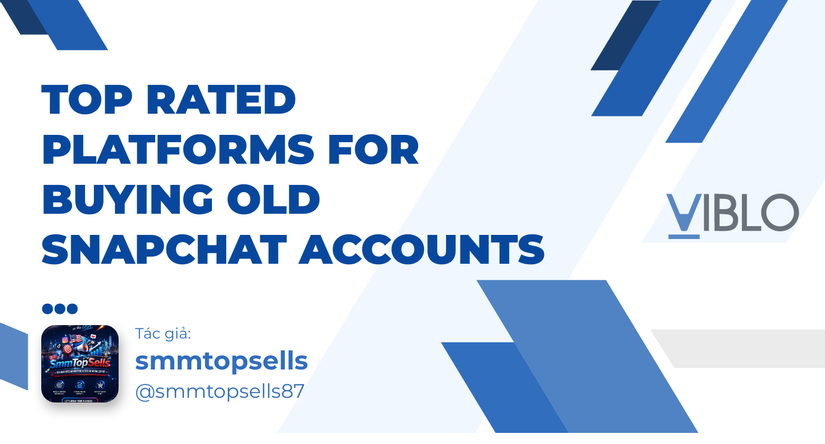 Top Rated Platforms for Buying Old Snapchat Accounts ...