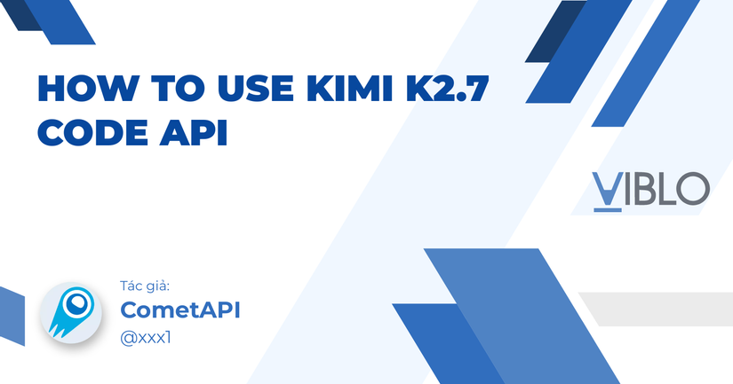 How to Use Kimi K2.7 Code API