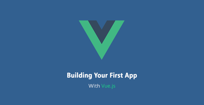 building-your-first-app-with-vuejs.png