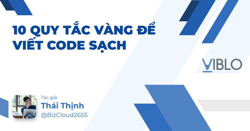 10 quy tắc vàng để viết code sạch