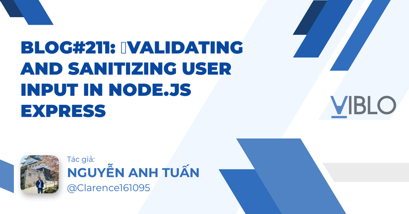 🔐Validating And Sanitizing User Input In Node.js Express