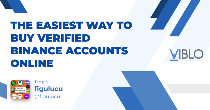The Easiest Way to Buy Verified Binance Accounts Online