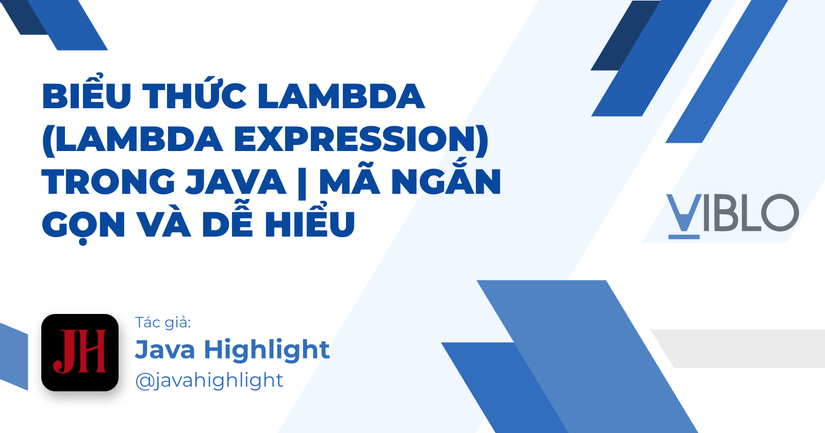 Biểu Thức Lambda (Lambda Expression) trong Java | Mã Ngắn Gọn và Dễ Hiểu