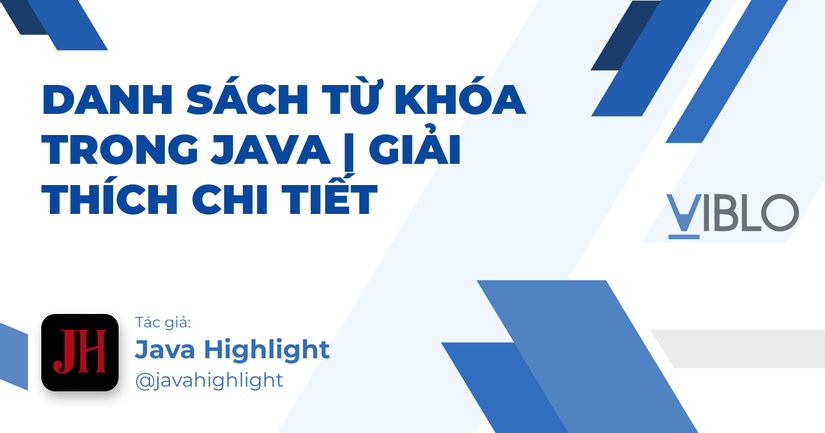 Danh Sách Từ Khóa Trong Java | Giải Thích Chi Tiết