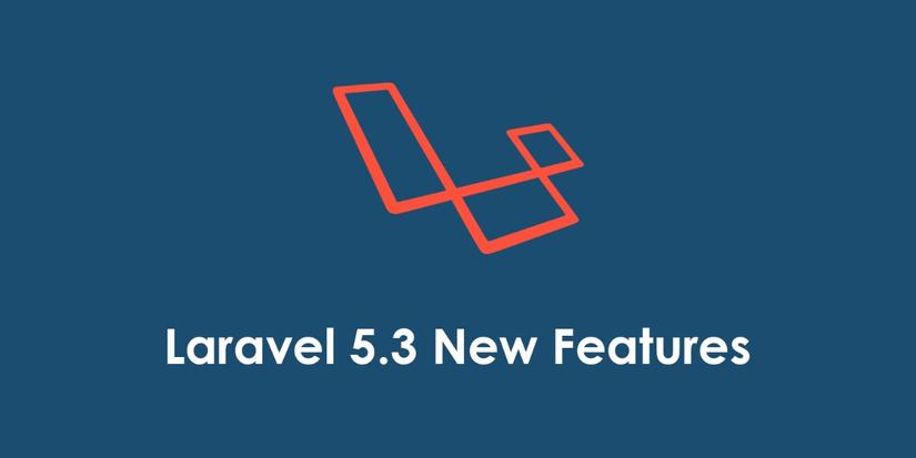 ME6tgVZNTAmfdTb5H0GG_laravel-5-3-new-features-updates.png