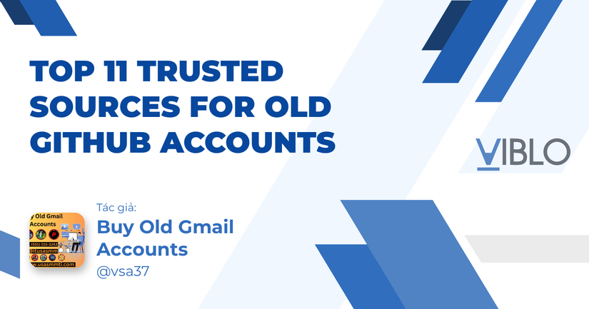 Top 11 Trusted Sources for Old GitHub Accounts