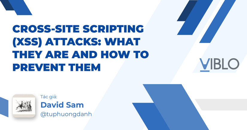 What Are Cross-Site Scripting Attacks And How To Prevent Them