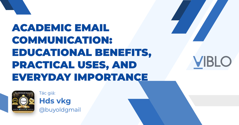 Academic Email Communication: Educational Benefits, Practical Uses, and Everyday Importance