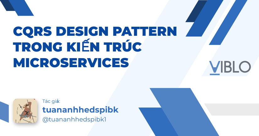 CQRS Design Pattern Trong Kiến Trúc Microservices - Viblo