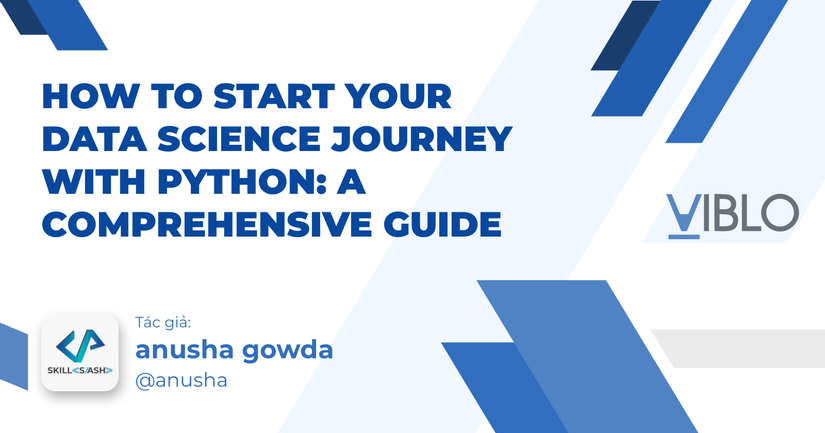 How To Start Your Data Science Journey With Python: A Comprehensive Guide