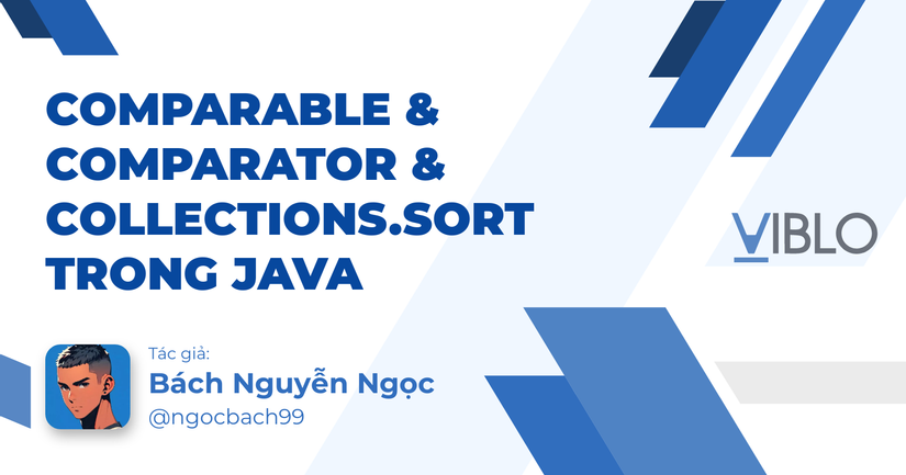 Comparable & Comparator & Collections.sort trong Java