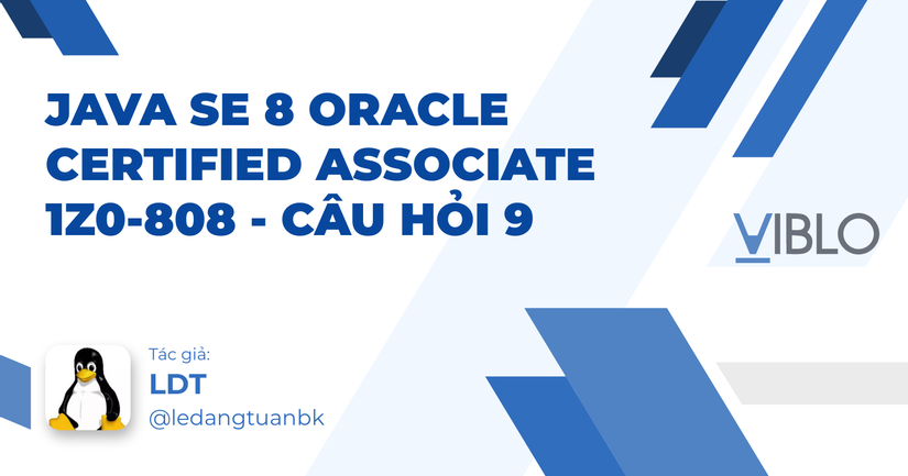 Java SE 8 Oracle Certified Associate 1Z0-808 - #9