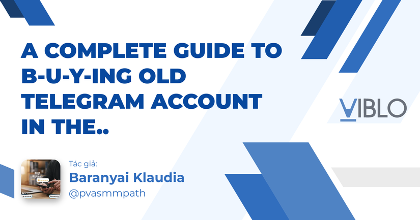 A Complete Guide to B-u-y-ing Old Telegram Account in The..