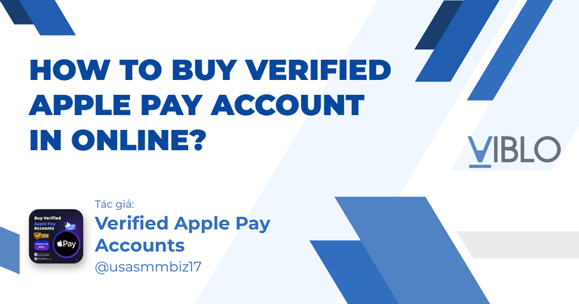 How to Buy verified Apple Pay account in online?