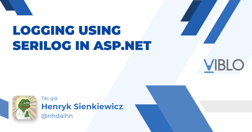 Logging using Serilog in ASP.NET