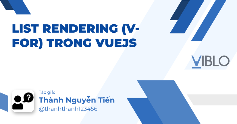 List Rendering (v-for) trong vuejs