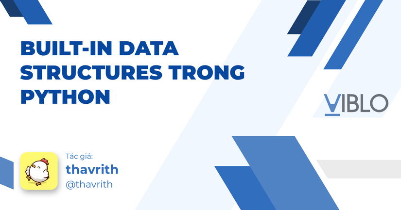 Built-in Data Structures trong Python - Viblo